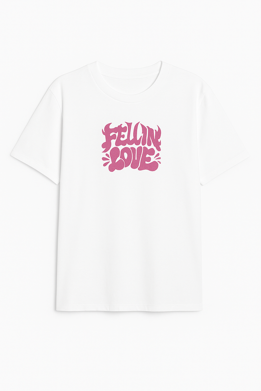 WHITE FELLIN LOVE TSHIRT
