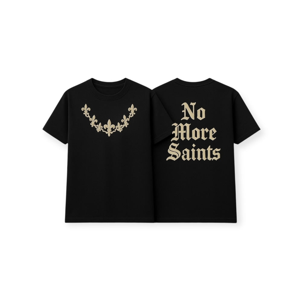 No More Saints Black T-Shirt
