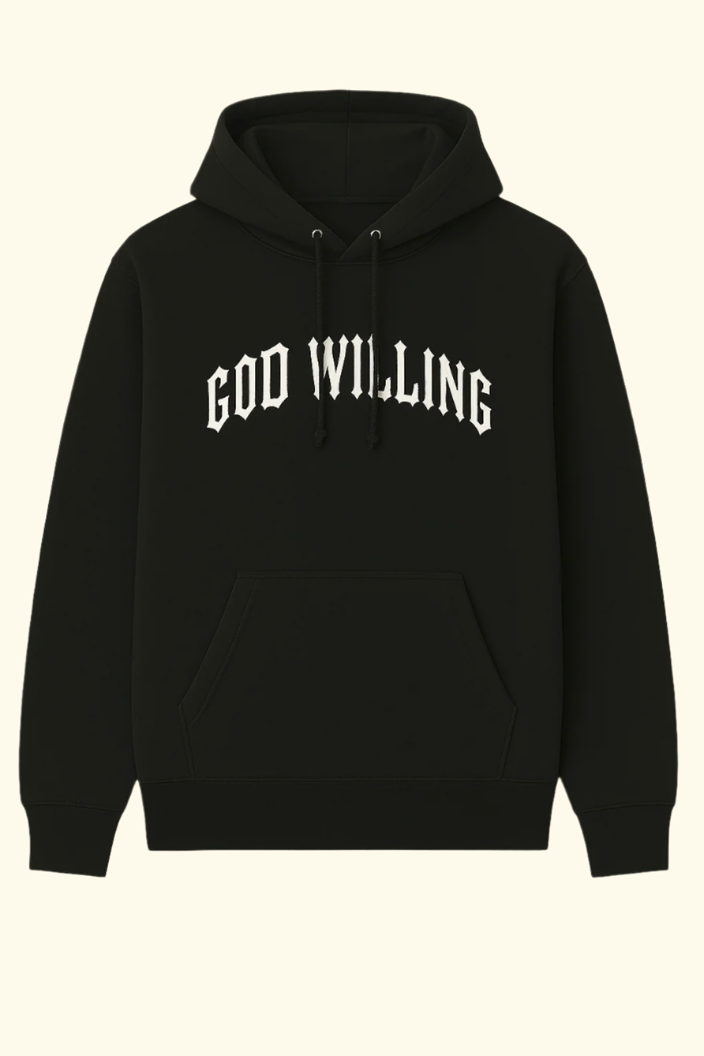 God Willing Hoodie